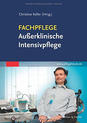 Fachpflege Außerklinische Intensivpflege