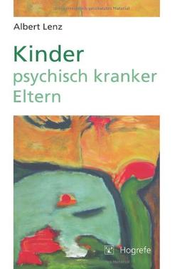 Kinder psychisch kranker Eltern