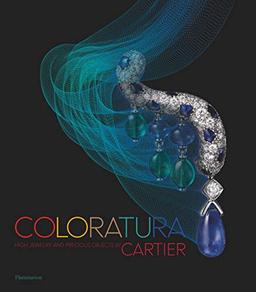 Coloratura : high jewelery and precious objects by Cartier