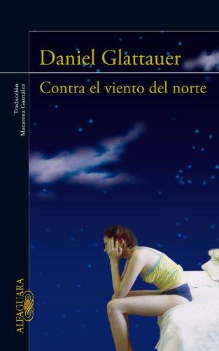 Contra el Viento del Norte = Against the North Wind (Literaturas)