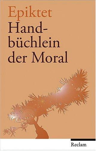 Handbüchlein der Moral