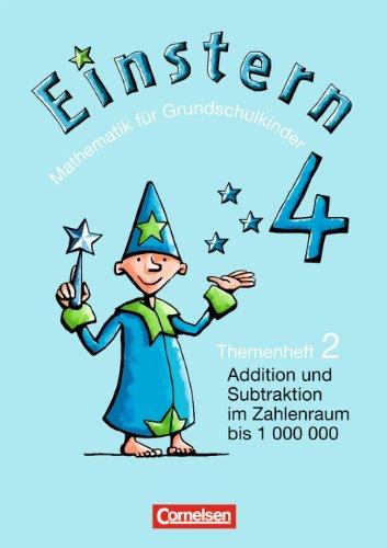 Einstern - Bisherige Ausgabe: Band 4 - Addition und Subtraktion im Zahlenraum bis 1000000 / Hohlmaße: Themenheft 2