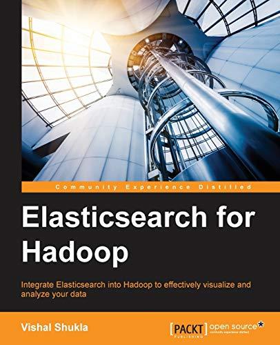 Elasticsearch for Hadoop (English Edition)