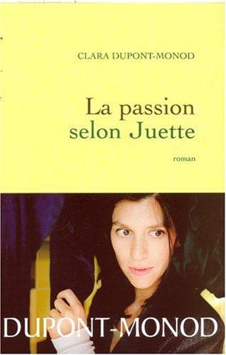 La passion selon Juette