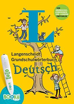 Langenscheidt Grundschulwörterbuch Deutsch - Buch mit BOOKii-Hörstift-Funktion: Mit Spielen für den BOOKii-Hörstift und Lernquiz (Langenscheidt Grundschulwörterbücher)