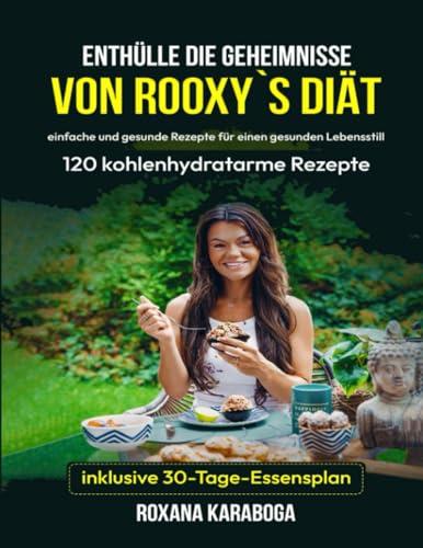 KOCHBUCH FÜR KOHLENHYDRATARME ERNÄHRUNG: 120 köstliche und einfache Rezepte für mühelosen Gewichtsverlust und bessere Gesundheit - inklusive 30-Tage-Essensplan