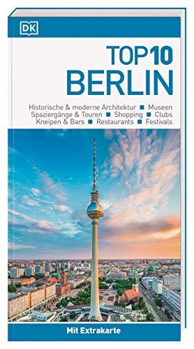 Top 10 Reiseführer Berlin: mit Extra-Karte und kulinarischem Sprachführer zum Herausnehmen