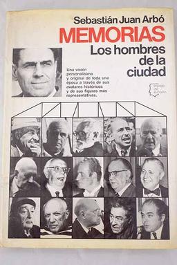 Memorias / Los Hombres de la Ciudad