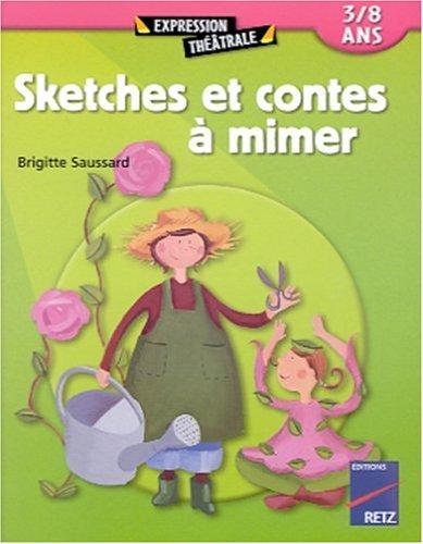 Sketches et contes à mimer