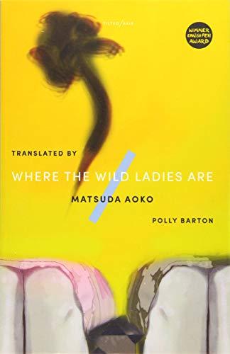 Aoko, M: Where The Wild Ladies Are