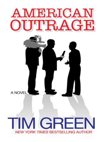 American Outrage (Thorndike Press Large Print Basic Series)