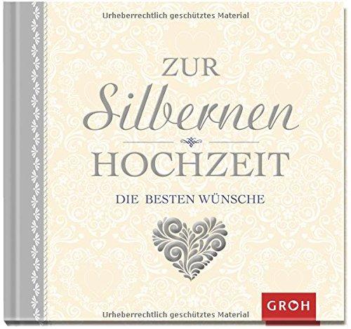 Zur silbernen Hochzeit die besten Wünsche