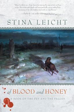 Of Blood and Honey (The Fey and the Fallen)