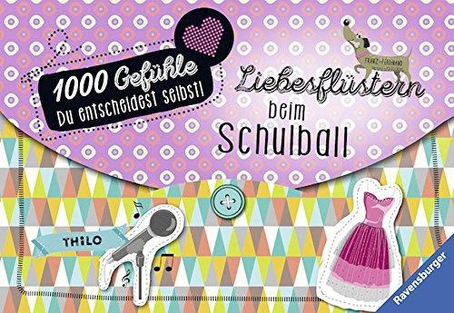 1000 Gefühle, Band 6: Liebesflüstern beim Schulball