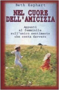 Nel cuore dell'amicizia