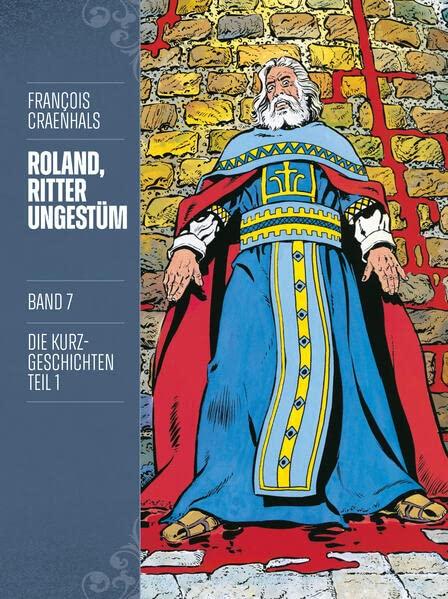 Roland, Ritter Ungestüm 7: Neue Edition (Roland, Ritter Ungestüm Neue Edition)