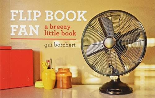 Flip Book Fan: A Breezy Little Book