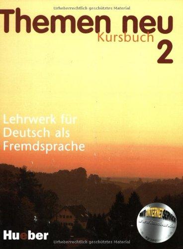 Themen neu 2. Lehrwerk für Deutsch als Fremdsprache: Themen neu, 3 Bde., Bd.2, Kursbuch, neue Rechtschreibung: Kursbuch 2