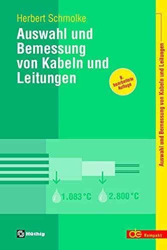 Auswahl und Bemessung von Kabeln und Leitungen (de-Kompakt)