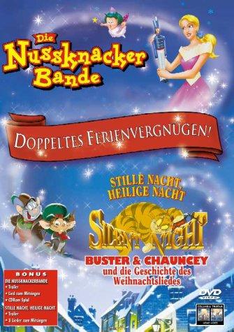 Die Nussknacker-Bande / Stille Nacht, heilige Nacht: Buster & Chauncey und die Geschichte des Weihnachtsliedes