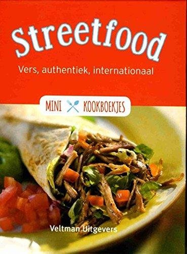 Streetfood: vers, authentiek, internationaal (Mini kookboekjes)