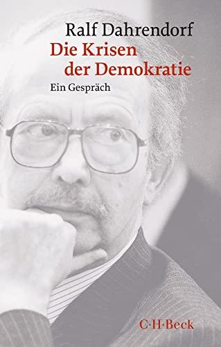 Die Krisen der Demokratie: Ein Gespräch mit Antonio Polito (Beck Paperback)