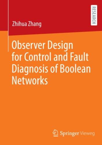 Observer Design for Control and Fault Diagnosis of Boolean Networks