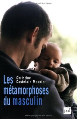 Les métamorphoses du masculin