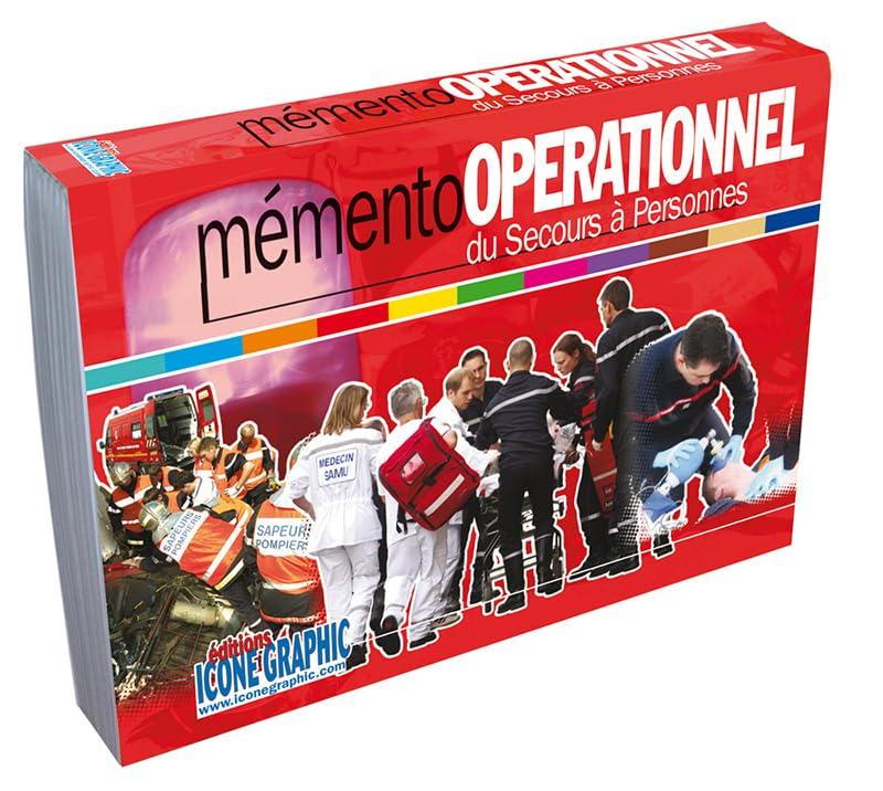 Mémento opérationnel du secours à personnes