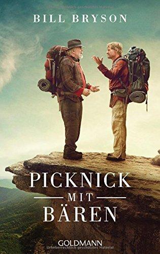 Picknick mit Bären: Buch zum Film mit Robert Redford, Nick Nolte und Emma Thompson