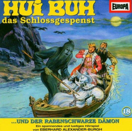 Hui Buh das Schlossgespenst 18 und der rabenschwarze Dämon. CD.