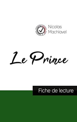 Le Prince de Machiavel (fiche de lecture et analyse complète de l'oeuvre)