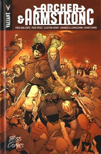 Archer & Armstrong : l'intégrale