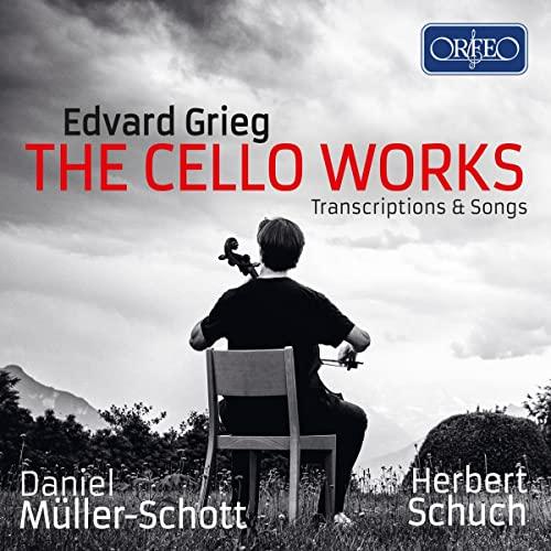 Edvard Grieg: Music for Cello - Transcriptions and Songs