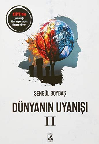 Dünyanın Uyanışı 2