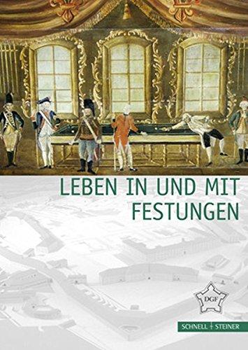 Leben in und mit Festungen (Festungsforschung)