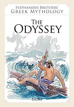 The Odyssey (Stephanides Brothers' Greek Mythology, Band 7)