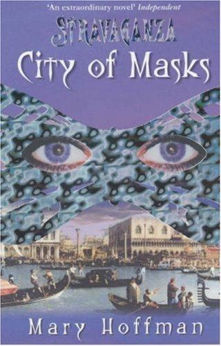 Stravanganza, City of Masks (Stravaganza)