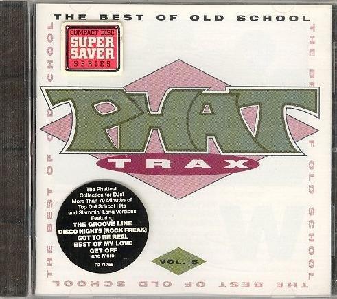 Phat Trax Vol. 5-Best Of Old School