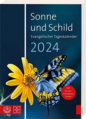 Sonne und Schild 2024: Der evangelische Tageskalenderim Buchformat