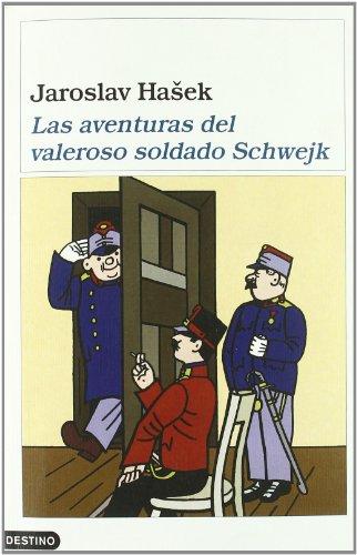 Las aventuras del valeroso soldade Schwejk (Áncora & Delfin)