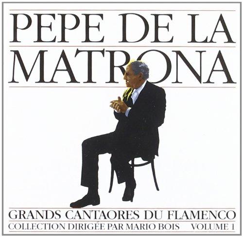 Grands Cantaores du Flamenco Vol. 1