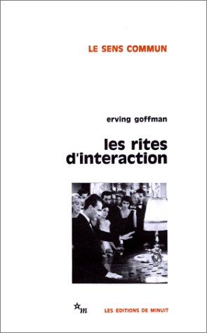 Les rites d'interaction