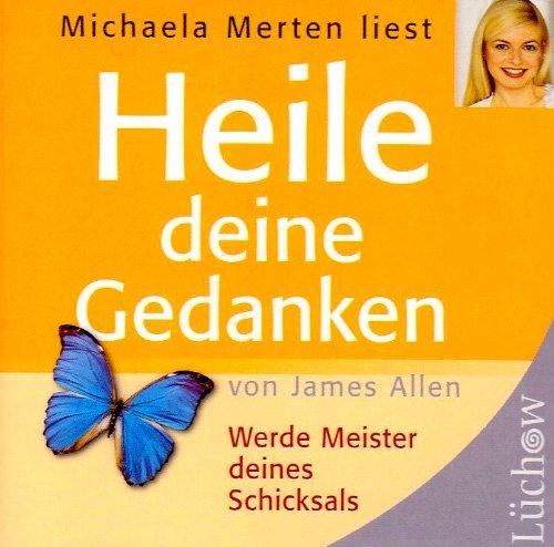 Heile Deine Gedanken