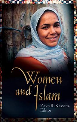 Women and Islam (Women and Religion in the World)