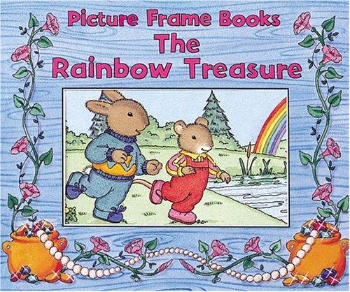 The Rainbow Treasure (Picture Frame Books)