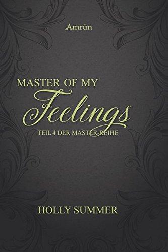 Master of my Feelings (Master-Reihe Band 4)