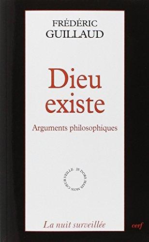 Dieu existe : arguments philosophiques