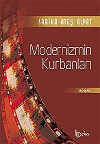 Modernizmin Kurbanlari