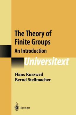 The Theory of Finite Groups: An Introduction (Universitext)